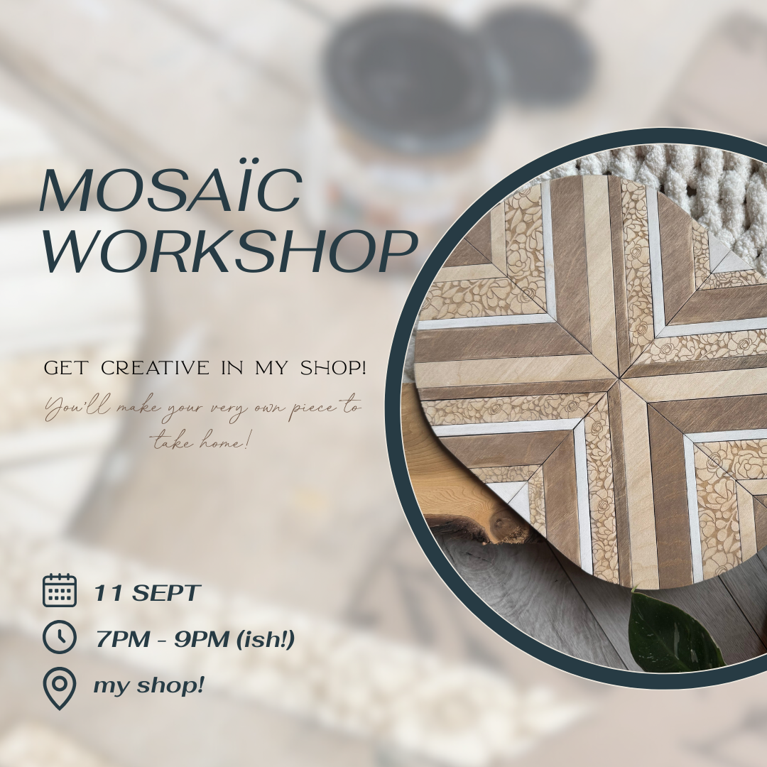 MOSAIC WORKSHOP!