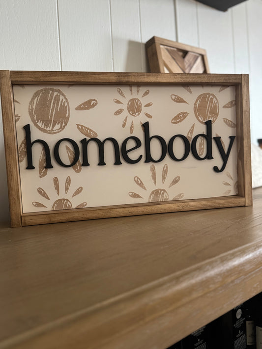 homebody woodsign