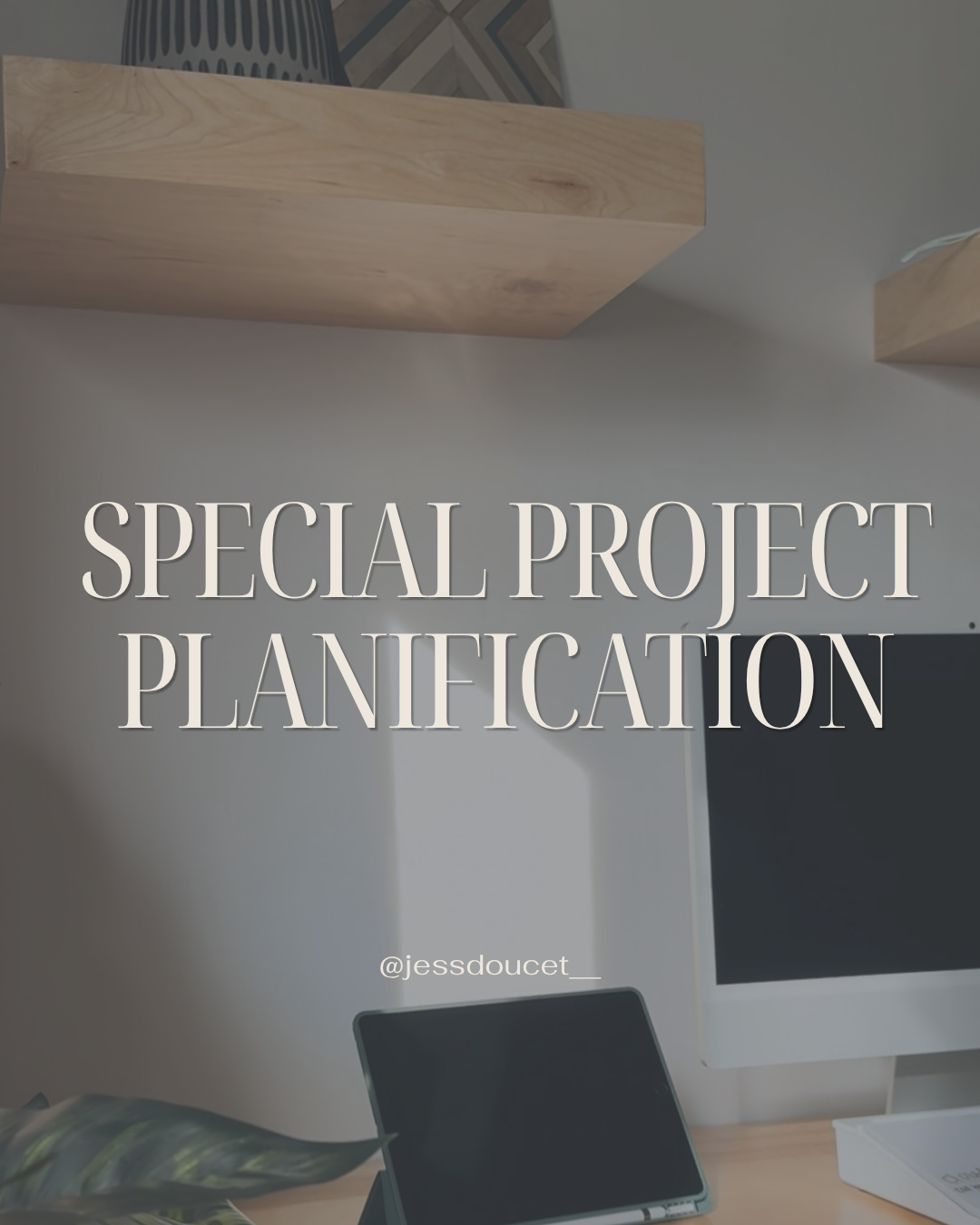 special project planification